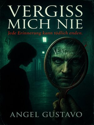 cover image of Vergiss mich nie